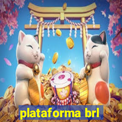 plataforma brl